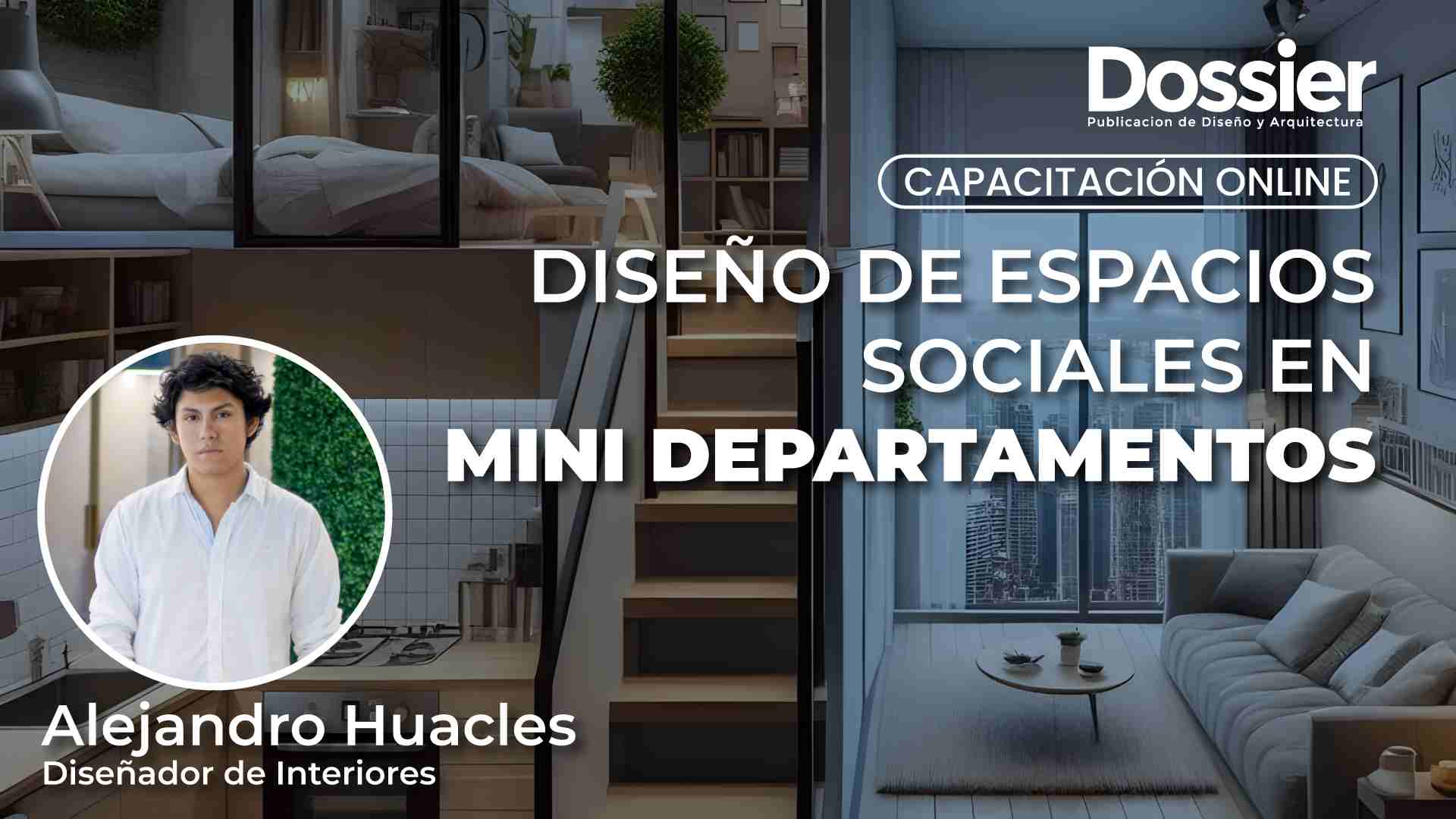 Capacitación: Diseño de espacios sociales en minidepartamentos